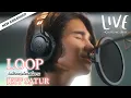 Download Lagu วันนี้คือพรุ่งนี้ของเมื่อวาน ( Loop ) LIVE by JEFF SATUR  X PD MAC SARUN
