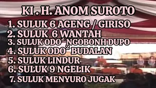 Download 7 suluk terbaik KI H. ANOM SUROTO MP3