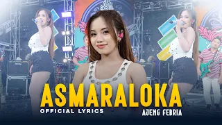 Ajeng Febria - ASMARALOKA | Lembayung Music  (Official Lyric Video)