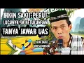 Download Lagu CERAMAH LUCU PENUH ILMU‼️FULL TANYA JAWAB UAS - CERAMAH USTAD ABDUL SOMAD TERBARU