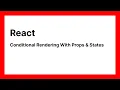 React Conditional Rendering With Props States - FreeCodeCamp