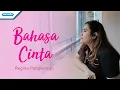 Download Lagu Bahasa Cinta - Regina Pangkerego (with lyric)
