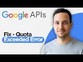 How to Fix Google API Quota Exceeded Error 2026 Step by Step Guide