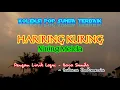 Download Lagu [Lirik \u0026 Terjemah Lagu Pop Sunda] HARIRING KURING - NINING MEIDA
