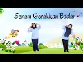 SENAM CERIA, SENAM GERAKAN BADAN UNTUK ANAK PAUD/TK/RA/TPA TERBARU 2021
