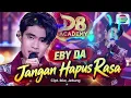 🔥 EBY DA BIKIN MERINDING! 😱 Nyanyikan “JANGAN HAPUS RASA” Penuh Penghayatan! | DA8 TOP 12 RESULT