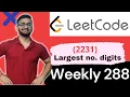 2231 Largest Number After Digit Swaps by Parity Leetcode Weekly Contest 288 Leetcode 2231