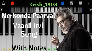 nerkonda paarvai vaanil irul song with notes easy piano tutorial piano cover krish 1908