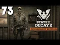 Download Lagu STATE OF DECAY 2 ep.73 \