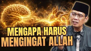 MENGAPA HARUS MENGINGAT ALLAH