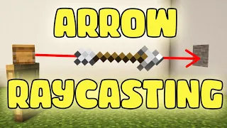 Raycasting In Minecraft Using Arrows