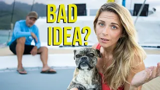 SAILING the South Pacific WITH A DOG – Do We REGRET It?