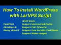How To Install WordPress with LarVPS Script LEMP Stack Memcached Cache PHP OPcache