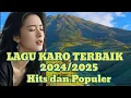 Download Lagu LAGU KARO TERBAIK 2024/2025 Hits dan Populer #lagukaro 