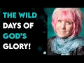 2025 11 19 The Wild Days Of God s Glory Kat Kerr