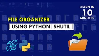 How to create File Organizer using python shutil Python