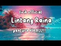 Lirik LINTANG RAINA pantura viralll??