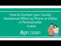 How to Contact your County Assistance Office by Phone or Online in Pennsylvania - English