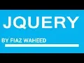 JQuery Syntax Lec-3 JQuery tutorial for beginners in