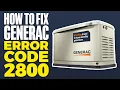 How To Fix Generac Error Code 2800