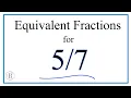 How to Find Equivalent Fractions for