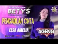 PENGADILAN CINTA - ELSA AMELIA AGENG MUSIC BETYS
