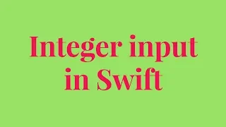 how to Integer input in swift programming