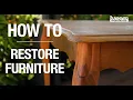 How To Restore Furniture - Bunnings Warehouse