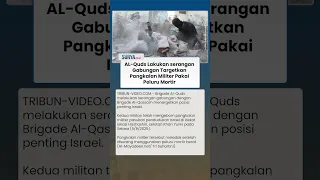 Detik Detik Pangkalan Militer Diserang Brigade Al Quds Pakai Peluru Mortir Hingga Remuk 