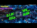 Lagu DJ_REMIX_((TIPX,SELAMAT JALAN))FULL BAS PALING ENAK