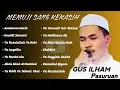 🔴 FULL ALBUM GUS ILHAM PASURUAN - MEMUJI KEKASIH