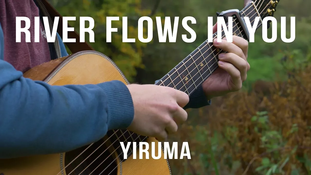 Yiruma - River Flows in You - Fingerstyle Guitar Cover Yiruma - River Flows in You - Fingerstyle Guitar Cover