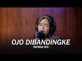 Download Lagu Ojo Dibandingke - Abah Lala - Cover by Pieteda Ayu (Akustik) ku berharap engkau mengerti hanya ada..