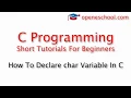 C Programming Basics - How To Declare char Variable In C
