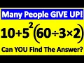 These 4 Math Challenges Look Super Easy But 99 of People Fail