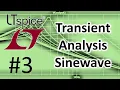 LTSPICE Transient Analysis Setting Up A Sinewave Source