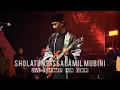 Download Lagu Sholatun Bissalamil Mubini x Jengah (Pas Band) Riffs - Hasyimi Live Feskom17 IAIN Kediri