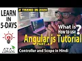 controller and scope angular js tutorial part 4 in hindi Full beginners Course