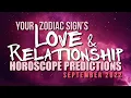 Love Horoscope for ALL SIGNS in September 2022 Astrology Predictions