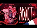 Download Lagu 🎤 ADDICT - HAZBIN HOTEL FR