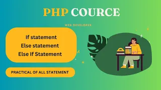 PHP Tutorial - If Else Else if statement with practical in hindi coding