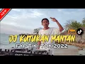 Download Lagu DJ KUTUKAN MANTAN || TIDUR MALAM MINGGU MINUM ES TEH SATU GELAS || LUSIANA MALALA - CMIX FAMS]