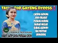 Download Lagu TAYUB TOP GAYENG NYESSS KAGEM JAMPI SAYAH SAK ESTU CUOCOK POKOK.E JIAN PENUAK 