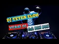 Download Lagu DJ TETES ELOH CAK BON BON