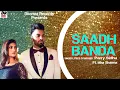 Lagu Saadh Banda : Parry Sidhu (Official Video) | Isha Sharma | Latest Punjabi Songs 2020