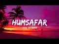 Download Lagu Humsafar - Akhil Sachdeva (Lyrics) | Lyrical Bam Hindi