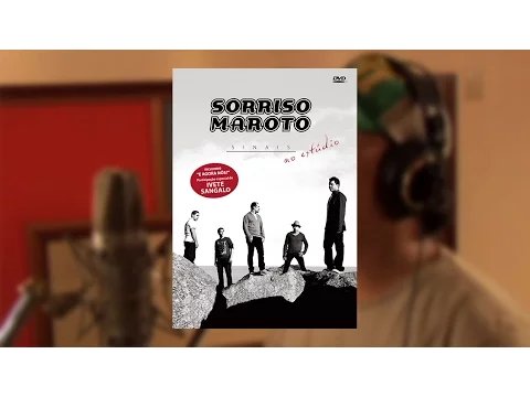 Download MP3 Sorriso Maroto - Sinais no Estúdio (DVD)