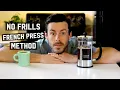How to Brew Back-to-Basics French Press Coffee