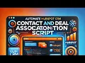 Automate HubSpot Contact Association with Custom Code