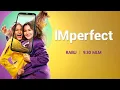 Lagu [Promo] IMPerfect | Astro RIA \u0026 Astro Go